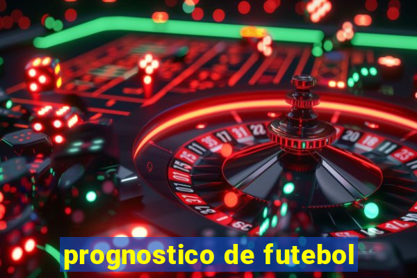 prognostico de futebol